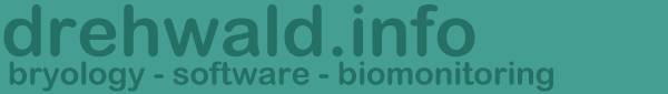 U. Drehwald & M.E. Reiner-Drehwald: Bryology - Software - Biomonitoring